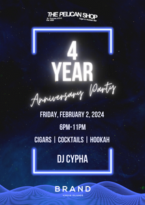 4 YEAR ANNIVERSARY PARTY WITH DJ CYPHA 2.2.24